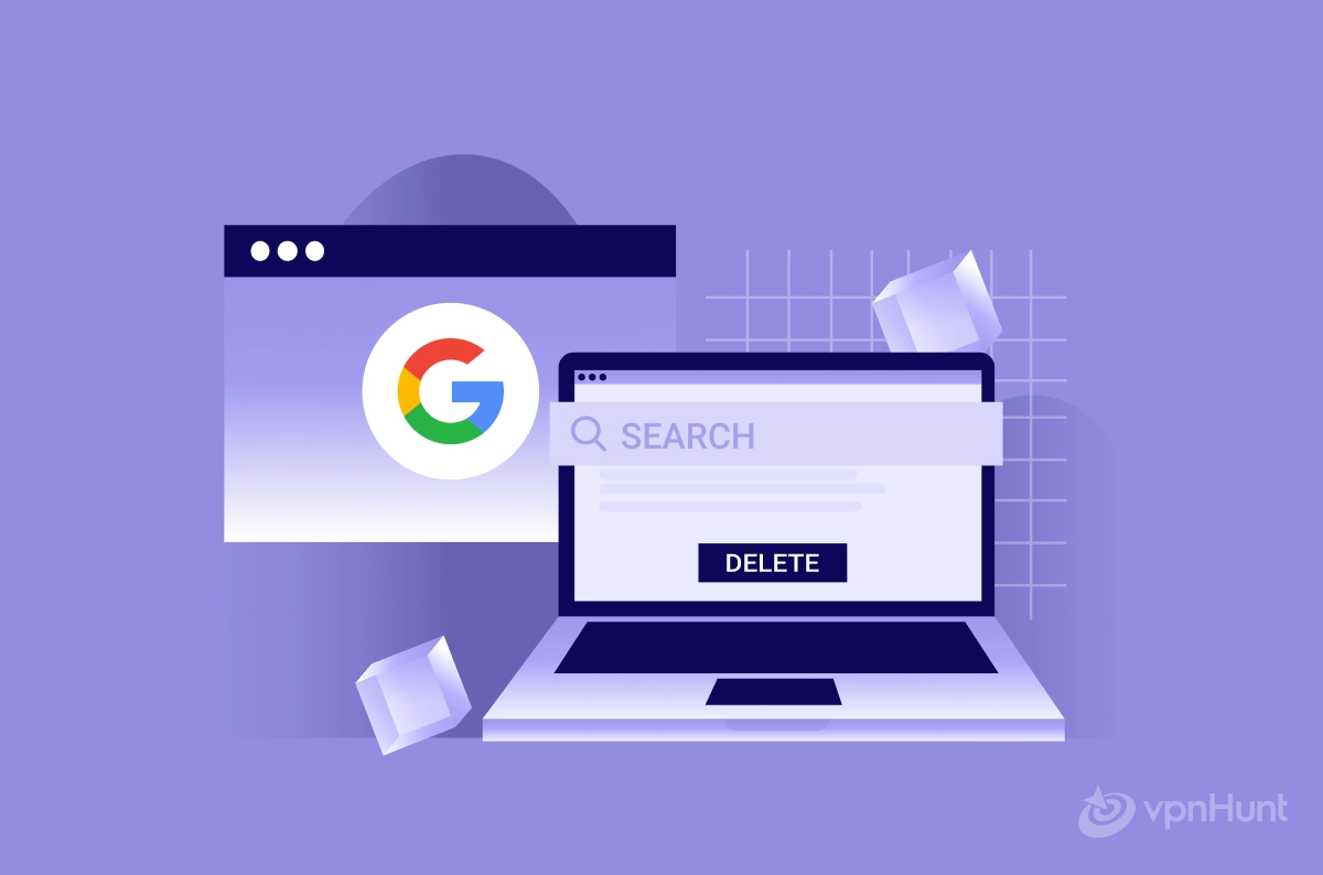 How to Delete Google Search History Best Method in 2024 vpnHunt